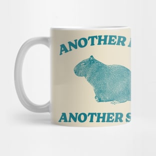 Another Day Another Slay T Shirt - Capybara Meme Drawing Mug